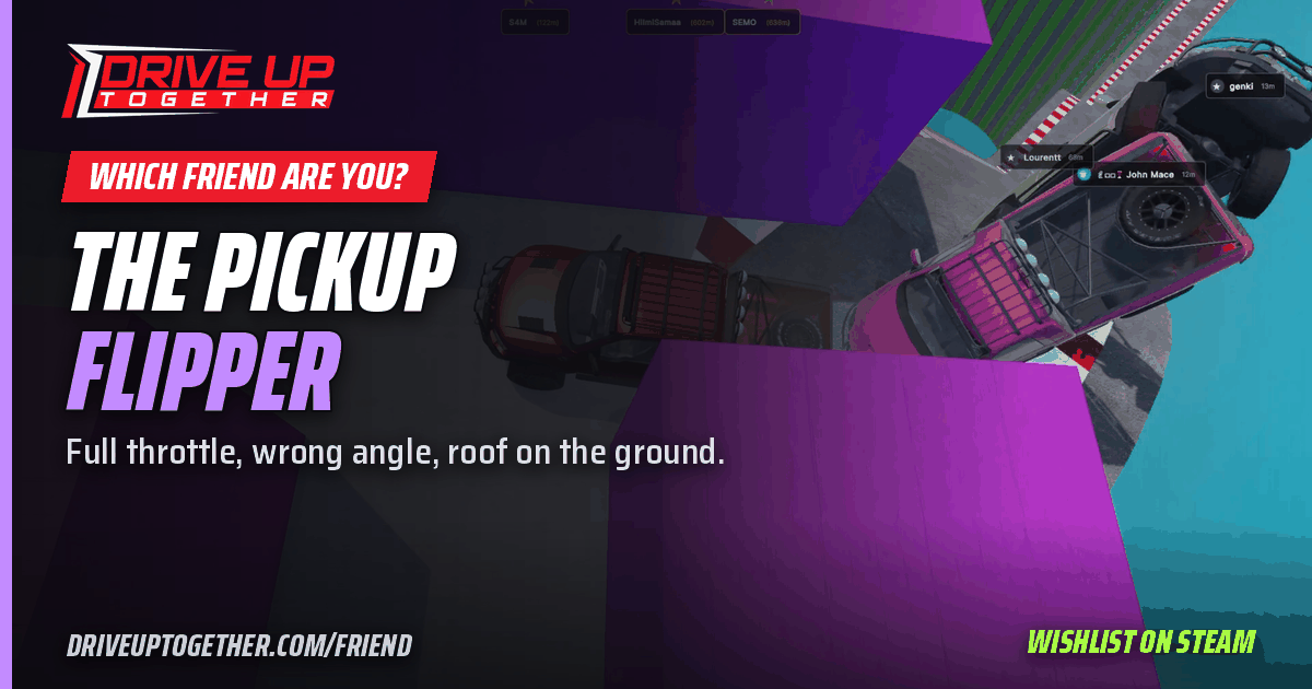 The Pickup Flipper: Full throttle, wrong angle, roof on the ground.